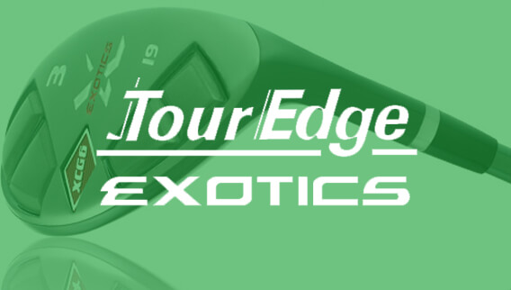 Tour Edge / Exotic